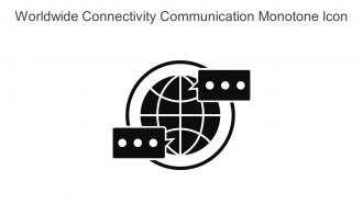 Worldwide Connectivity Communication Monotone Icon In Powerpoint Pptx Png And Editable Eps Format