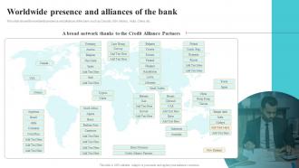 Worldwide Presence And Alliances Of The Bank Bank Risk Management Tools And Techniques