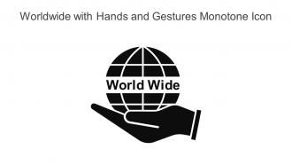 Worldwide With Hands And Gestures Monotone Icon In Powerpoint Pptx Png And Editable Eps Format