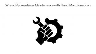 Wrench Screwdriver Maintenance With Hand Monotone Icon In Powerpoint Pptx Png And Editable Eps Format
