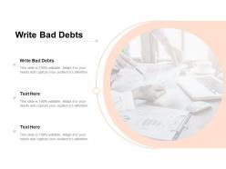 Write bad debts ppt powerpoint presentation model slides cpb