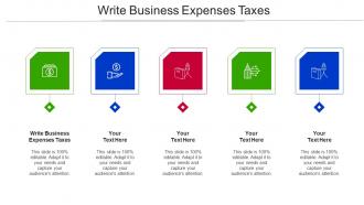 Write Business Expenses Taxes Ppt Powerpoint Presentation Ideas Maker Cpb