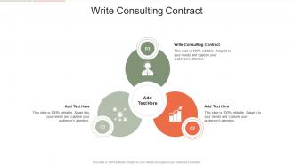 Write Consulting Contract In Powerpoint And Google Slides Cpb