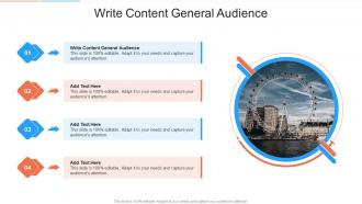 Write Content General Audience In Powerpoint And Google Slides Cpb