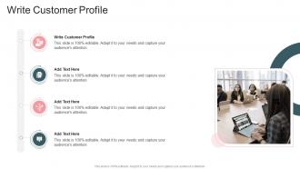 Write Customer Profile In Powerpoint And Google Slides Cpb