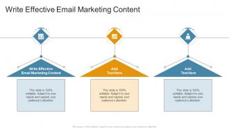Write Effective Email Marketing Content In Powerpoint And Google Slides Cpb