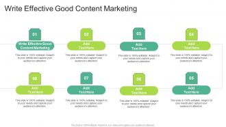Write Effective Good Content Marketing In Powerpoint And Google Slides Cpb