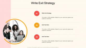 Write Exit Strategy In Powerpoint And Google Slides Cpb