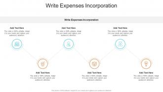 Write Expenses Incorporation In Powerpoint And Google Slides Cpb
