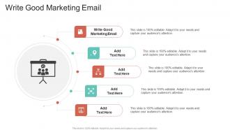 Write Good Marketing Email In Powerpoint And Google Slides Cpb