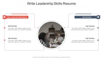 Write Leadership Skills Resume In Powerpoint And Google Slides Cpb