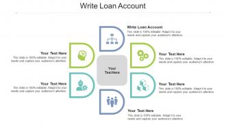 Write loan account ppt powerpoint presentation infographic template pictures cpb
