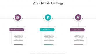 Write Mobile Strategy In Powerpoint And Google Slides Cpb