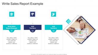 Write Sales Report Example In Powerpoint And Google Slides Cpb