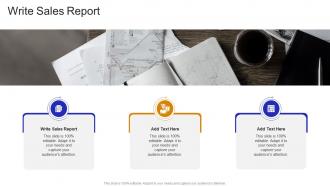 Write Sales Report In Powerpoint And Google Slides Cpb