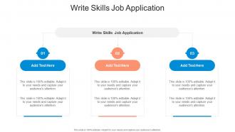 Write Skills Job Application In Powerpoint And Google Slides Cpb