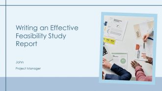 Writing An Effective Feasibility Study Report PPT Template AT