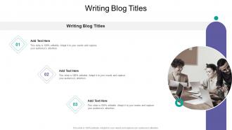 Writing Blog Titles In Powerpoint And Google Slides Cpb