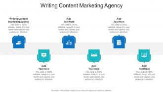 Writing Content Marketing Agency In Powerpoint And Google Slides Cpb