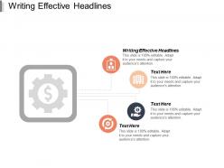 Writing effective headlines ppt powerpoint presentation ideas guide cpb
