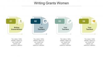 Writing Grants Women Ppt Powerpoint Presentation Portfolio Graphics Template Cpb