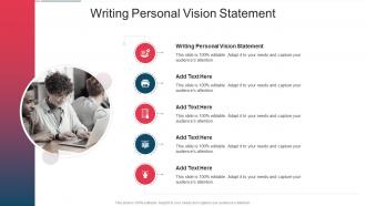 Writing Personal Vision Statement In Powerpoint And Google Slides Cpb
