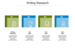 Writing research ppt powerpoint presentation file graphic images cpb