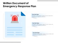 Written document of emergency response plan