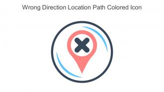Wrong Direction Location Path Colored Icon In Powerpoint Pptx Png And Editable Eps Format
