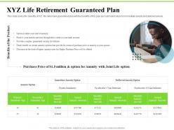 XYZ Life Retirement Guaranteed Plan Investment Plans Ppt Infographic Template Skills
