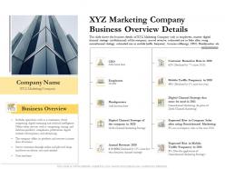 Xyz marketing company business overview details ppt information
