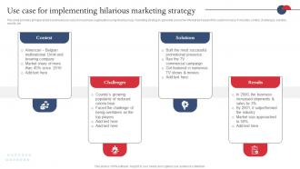 Y1 Strategies For Adopting Buzz Marketing Use Case For Implementing Hilarious Marketing Strategy MKT SS V