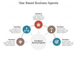 Year based business agenda ppt powerpoint presentation portfolio objects cpb