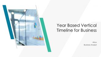 Year Based Vertical Timeline For Business PPT Slides AT