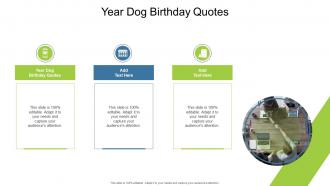 Year Dog Birthday Quotes In Powerpoint And Google Slides Cpb