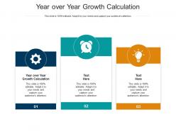 Year over year growth calculation ppt powerpoint presentation portfolio deck cpb