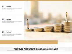 Year over year growth graph as stack of coin
