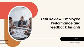 Year Review Employee Performance And Feedback Insights PPT Designs AT Year Review Employee Performance And Feedback Insights PPT Designs AT