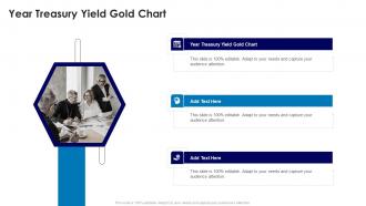 Year Treasury Yield Gold Chart In Powerpoint And Google Slides Cpb