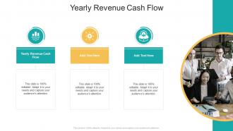 Yearly Revenue Cash Flow In Powerpoint And Google Slides Cpb