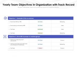 Yearly Team Objectives In Organization With Track Record