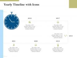 Yearly timeline with icons pension plans ppt powerpoint presentation demonstration