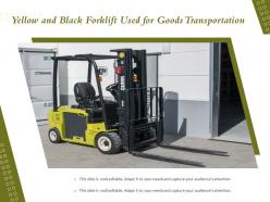 Yellow and black forklift used for goods transportation