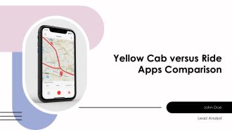 Yellow Cab Versus Ride Apps Comparison PPT Demonstration AT