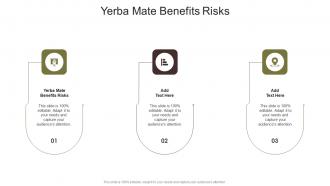 Yerba Mate Benefits Risks In Powerpoint And Google Slides Cpb
