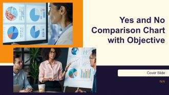 Yes And No Comparison Chart With Objective PPT Information AT