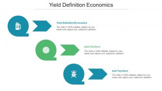 Yield Definition Economics Ppt Powerpoint Presentation Pictures Cpb