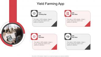 Yield Farming App In Powerpoint And Google Slides Cpb