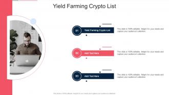 Yield Farming Crypto List In Powerpoint And Google Slides Cpb