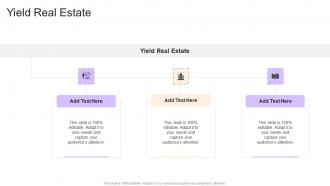 Yield Real Estate In Powerpoint And Google Slides Cpb